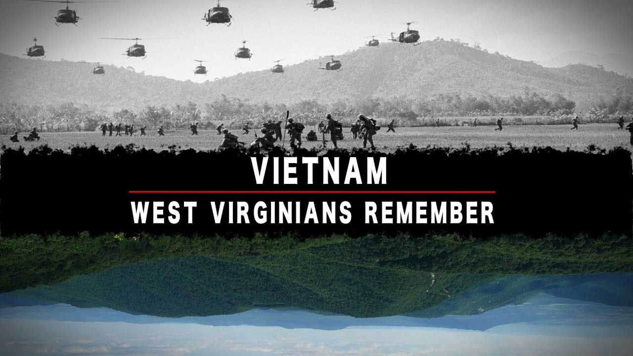 Vietnam : West Virginians Remember