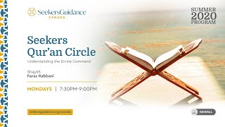 Seekers Qur’an Circle: Understanding the Divine Command - Introduction - Shaykh Faraz Rabbani