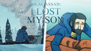 Bilal Assad: I Lost my Son