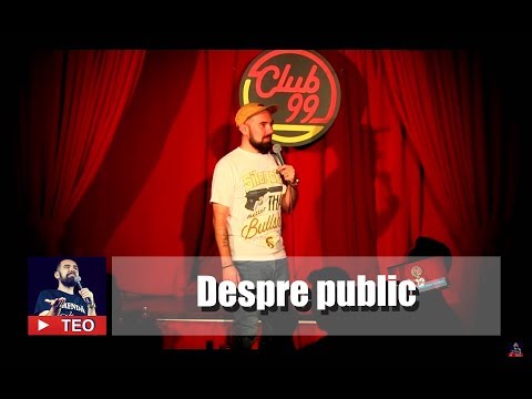 Teo | Despre public (100% improvizat) | Live @ Club 99