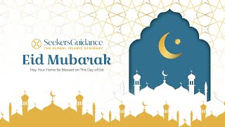 Eid Mubarak | A Gift for the Seeker