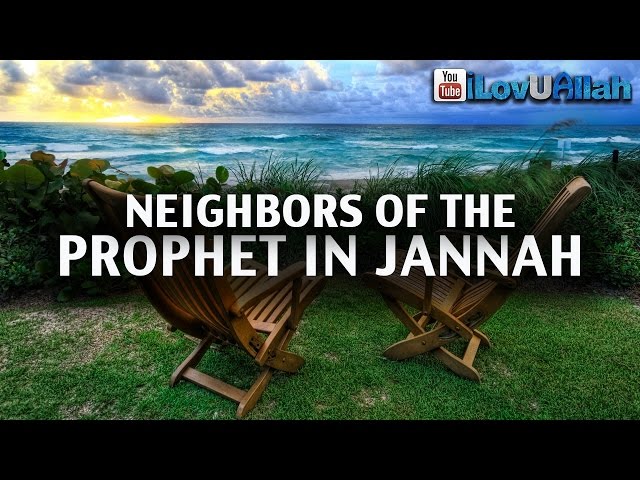 Neighbors Of The Prophet In Jannah ᴴᴰ | Omar Suleiman