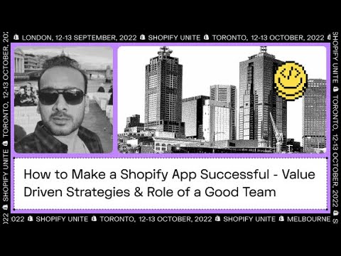 How to Make a Shopify App Successful - Value Driven Strategies & Role of a Good Team