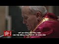 Thánh Giáo hoàng Gioan Phaolô tuyên bố thành lập ngày Giới Trẻ Thế giới (20.12.1985)