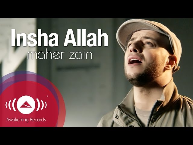 Maher Zain - Insha Allah 