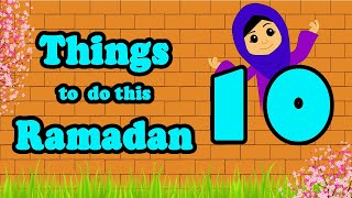 10 Things to do this Ramadan! *Home Edition