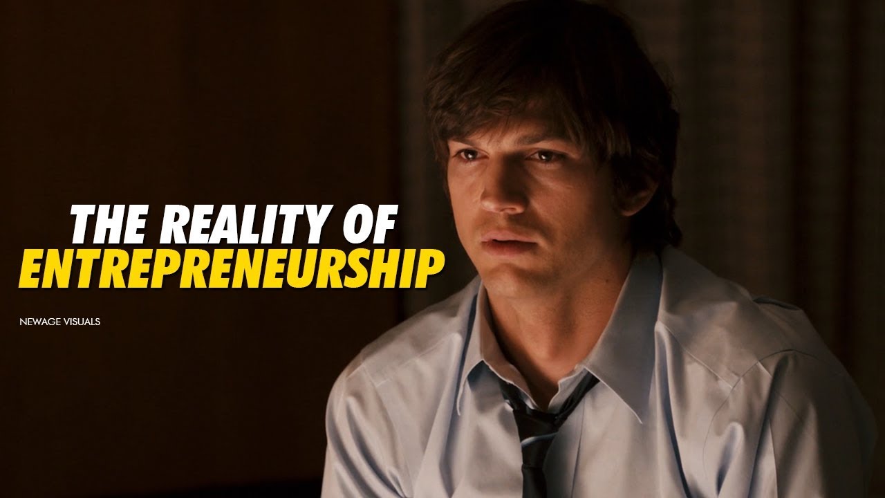 The Reality of Entrepreneurship