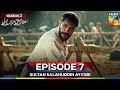 Sultan Salahuddin Ayyubi Season 2 Episode 7  - 19 August 25 - HUM TV