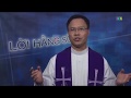 LỜI HẰNG SỐNG - Thứ Bảy sau CN V Mùa Chay - 24.03.2018 - Ý Nghĩa Cái Chết Của Chúa Giêsu