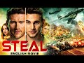 STEAL - Hollywood Movie  Scott Eastwood & Ana de Armas  Superhit Action Full Movie In English HD