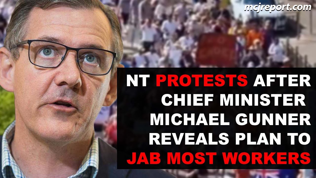 NT Chief Minister Michael Gunner seeks to Jab Most Workers