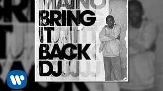 Maino - Bring It Back DJ