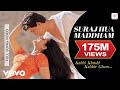 K3G - Suraj Hua Maddham Video | Shah Rukh Khan, Kajol