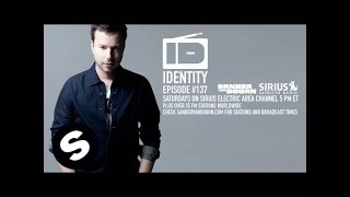 Sander van Doorn - Identity Episode 137