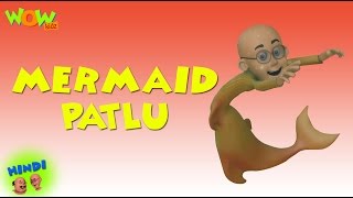 Mermaid Patlu - Motu Patlu in Hindi - 3D Animation Cartoon for Kids -As seen on Nickelodeon