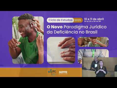 clique aqui para ver o video O Novo Paradigma Jurdico da Deficincia no Brasil - 10/04 Tarde