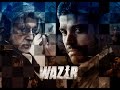 Trailer 2 do filme Wazir