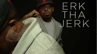 Erk Tha Jerk - Too Far Erk Tha Jerk - Too Far