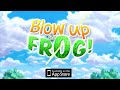 Blow Up The Frog! iPhone game trailer