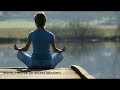 LONG Playlist of Relaxing Soft Piano Music to Sleep, Yoga and Study vol.3