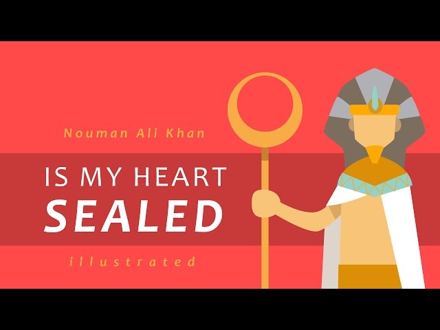 Is My Heart Sealed? Nouman Ali Khan