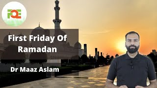First Jummah of Ramadan 2021