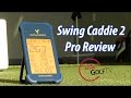 Swing Caddie 2 Review