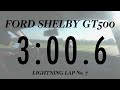 2013 Ford Mustang Shelby GT500 - 2013 Lightning Lap - LL3 Class - CAR and DRIVER