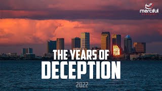 WARNING FROM 1400 YEARS AGO (THE YEARS OF DECEPTION