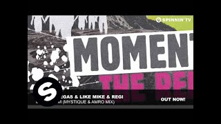 Dimitri Vegas & Like Mike & Regi - Momentum (Mystique & Amro Mix)