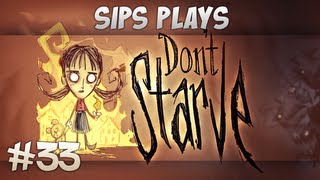 Sips Plays Don't Starve (Willow) - Part 33 - Big Top Willow