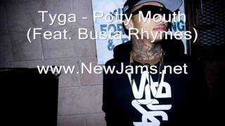 Tyga   Potty Mouth (Feat  Busta Rhymes)   NewJams net