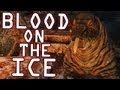 Skyrim Blood On The Ice Mission Guide