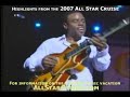 Norman Brown All Star Smooth Jazz Cruise 2007 w/ Boney James
