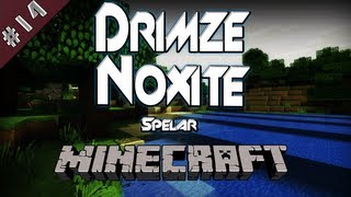 Drimze & Nox spelar minecraft - #14