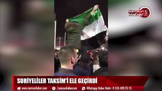 Suriyelilerin Taksim'deki Yılbaşı Kutlaması Olay Yarattı