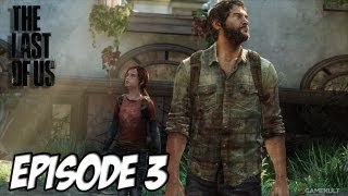 The Last of Us - L'aventure Horrifique | Sortie Nocturne | Episode 3