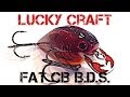 Lure Review- Lucky Craft Fat CB B.D.S. 
