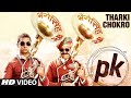 Exclusive: Tharki Chokro Video Song | PK | Aamir Khan, Sanjay Dutt | T-Series