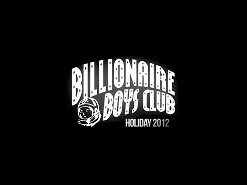 Billionaire Boys Club Holiday Collection 2012 [Commercial] [User Submitted]