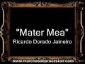 Mater Mea - Ricardo Dorado Jaineiro