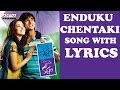Enduku Chentaki Full Song With Lyrics - Konchem Ishtam Konchem Kashtam Songs - Siddarth, Tamanna