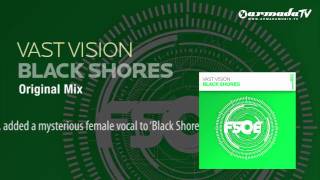 Vast Vision - Black Shores (Original Mix)