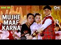 Mujhe Maaf Karna - Biwi No. 1 | Salman Khan & Karisma Kapoor | Abhijeet, Alka Yagnik, Aditya Narayan