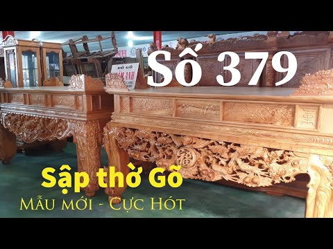 Sập thờ gõ mẫu mới Nhất ,HÓT NHẤT tại Đồ Gỗ Trâm Anh (Số 379)-0794455222