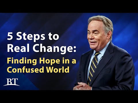 Beyond Today -- 5 Steps to Real Change: Part 1 - Finding Hope in a Confused World