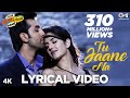 Tu Jaane Na - Bollywood Sing Along - Ajab Prem Ki Ghazab Kahani - Atif Aslam
