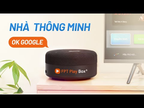 Tiền Tỷ Mới Có Nhà Thông Minh?? Cùng Vật Vờ Studio Tìm Câu Trả Lời Với FPT Smart Home