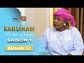 Srie - Kansinaw - Saison 1 - Episode 11