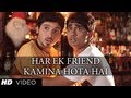 Har Ek Friend Kamina Hota Hai Full HD Song | Chashme Baddoor | Ali Zafar, Siddharth